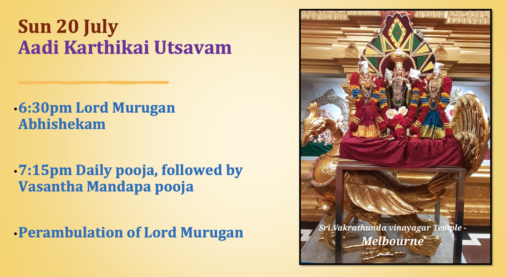 Sun 20th July – Aadi Karthikai Utsavam